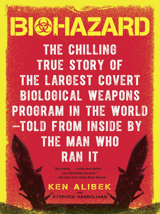 Title details for Biohazard by Ken Alibek - Available